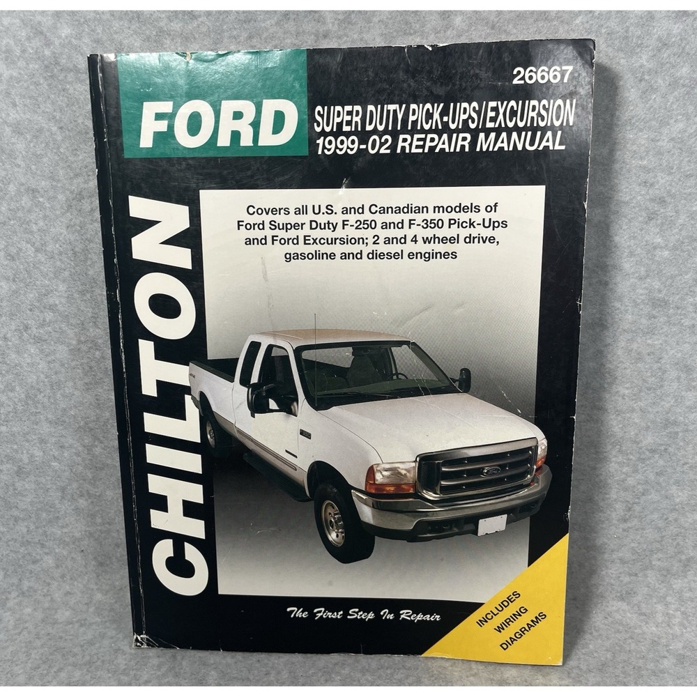 Chilton Ford Manual 26667 Super‎ Duty Pick Ups 1999-06 Excursion 2000-05 Manual